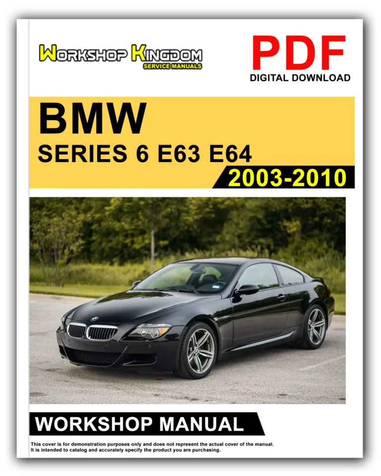 BMW SERIES 6 E63 E64 (2003-2010) Workshop Repair Service Manual – English – PDF Download