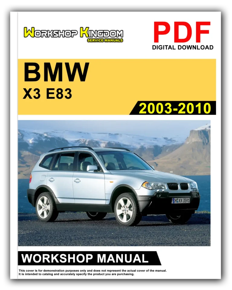 BMW X3 E83 (2003-2010) Workshop Repair Service Manual – English – PDF Download