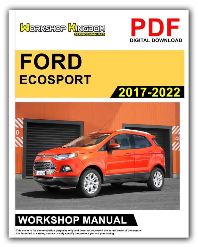 FORD ECOSPORT (2017-2022) Workshop Repair Service Manual – English – PDF Download