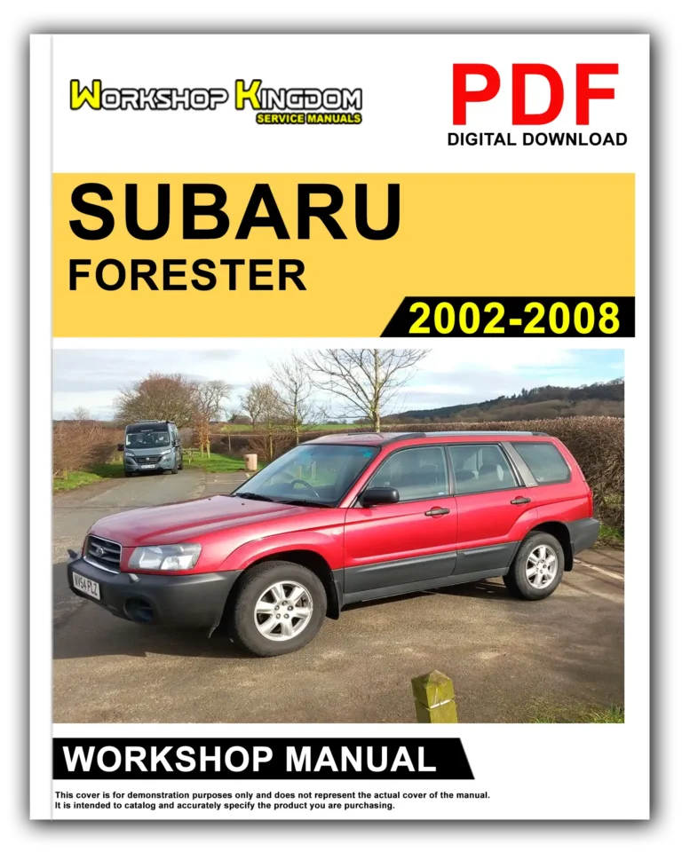 SUBARU FORESTER (2002-2008) Workshop Repair Service Manual – English – PDF Download