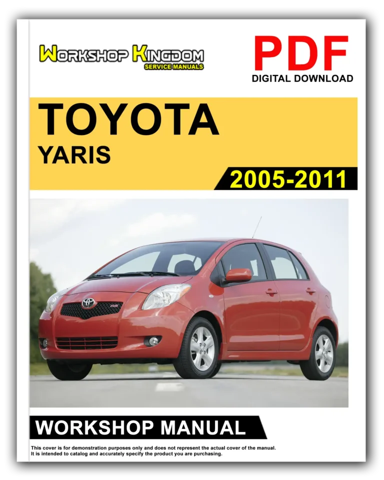 TOYOTA YARIS (2005-2011) Workshop Repair Service Manual – English – PDF Download