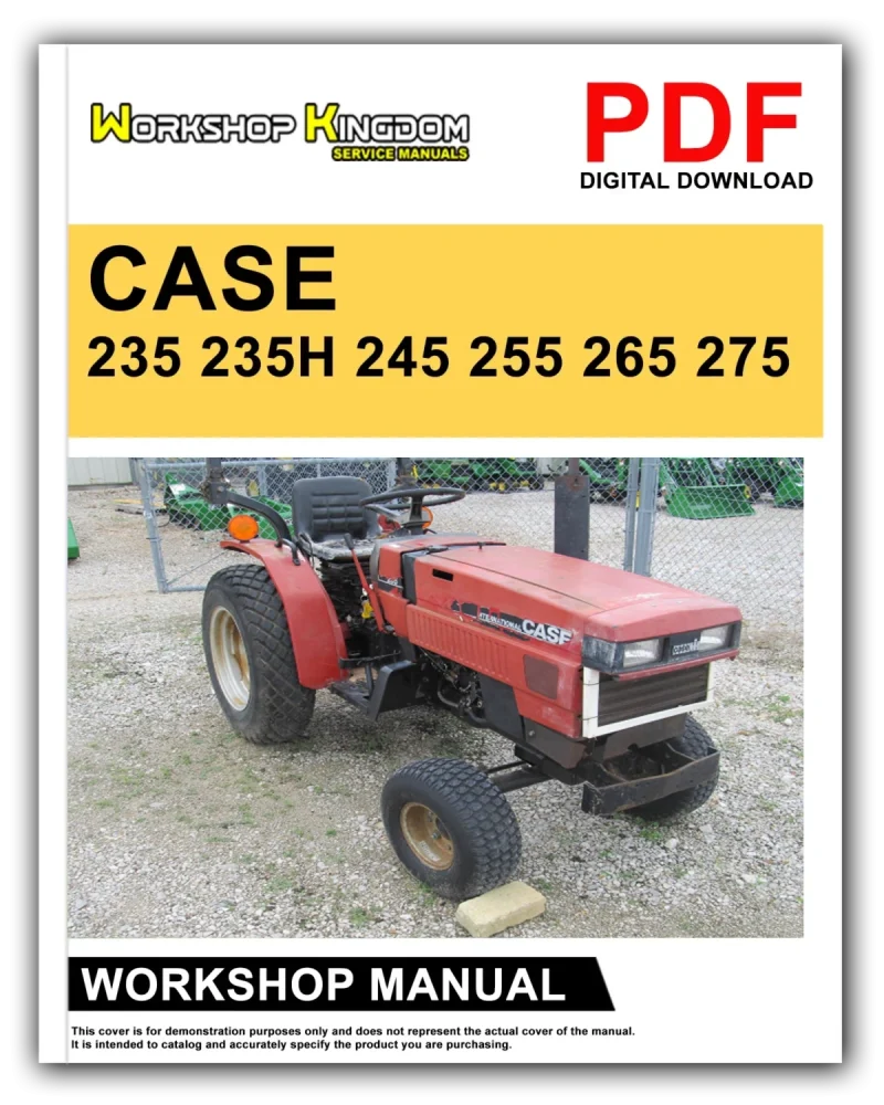 CASE 235 235H 245 255 265 275 Workshop Repair Service Manual - English - PDF Download