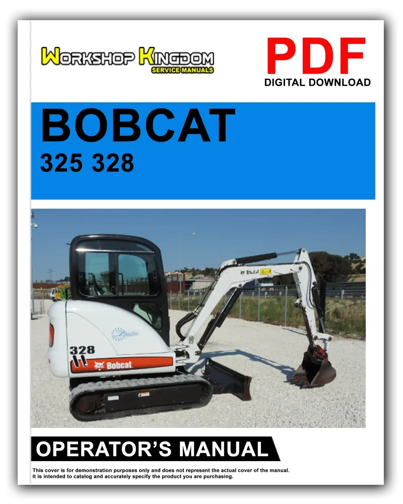 BOBCAT 325 328 Operator's Manual