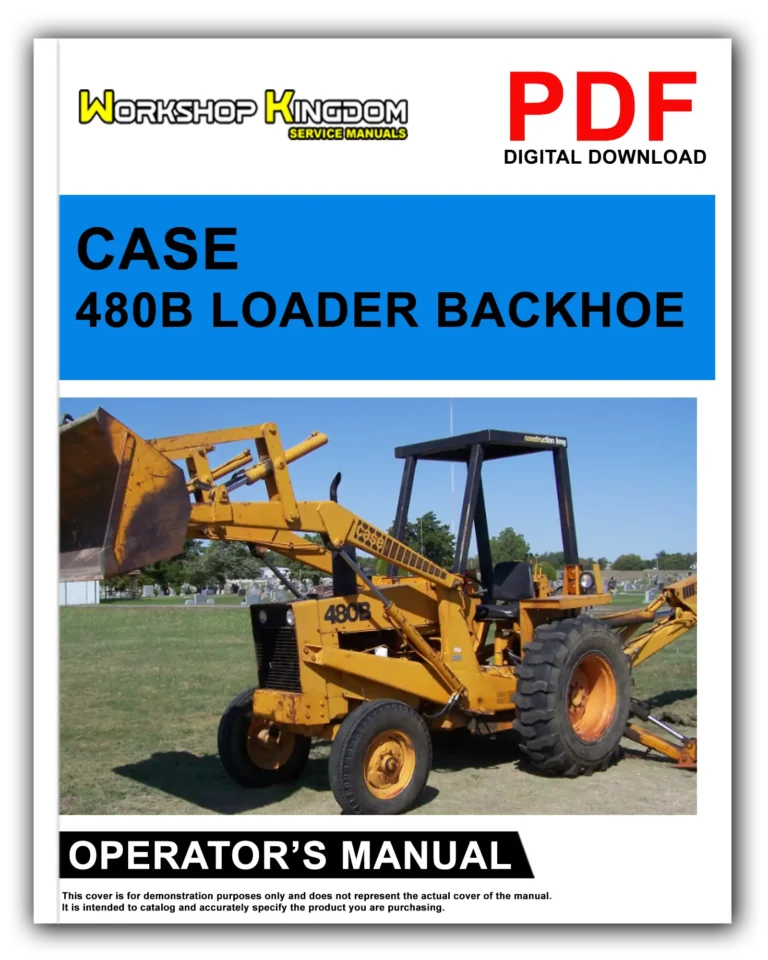 CASE 480B Operator’s Manual – English – PDF Download
