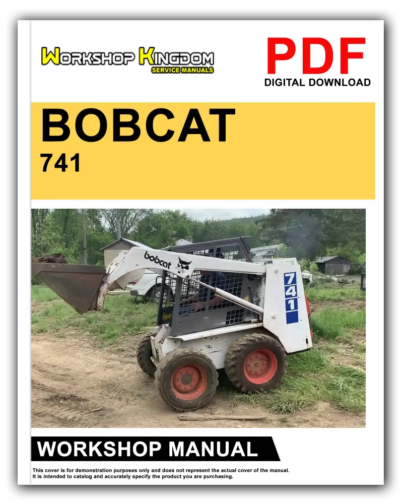 BOBCAT 741 742 742B 743 743B 743DS Workshop Manual