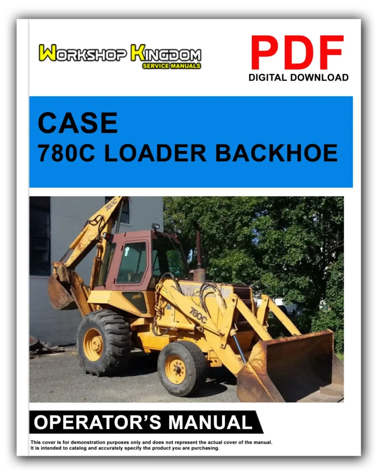 CASE 780C Operator’s Manual – English – PDF Download
