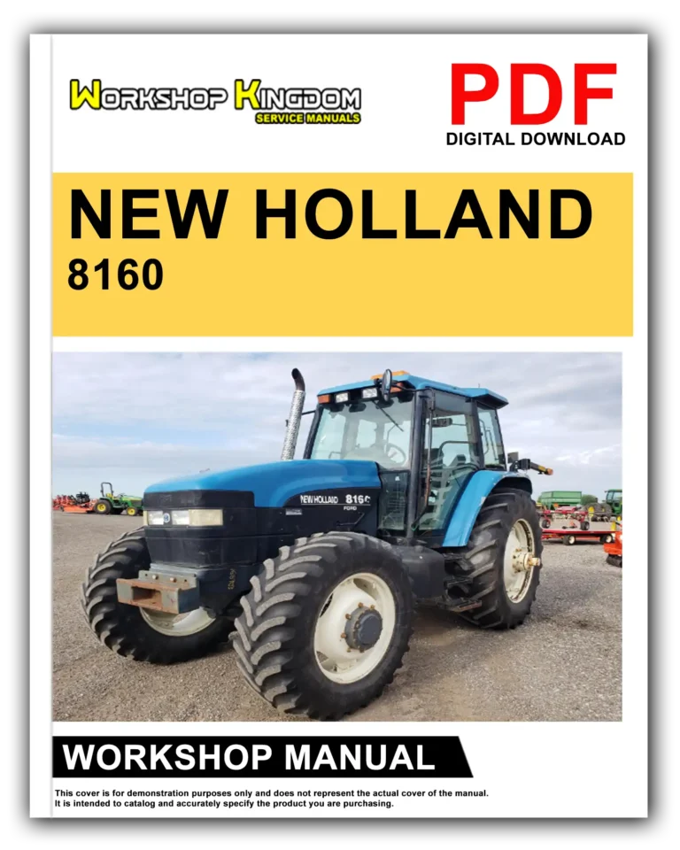 NEW HOLLAND 8160 8260 8360 8560 Workshop Repair Service Manual – English – PDF Download