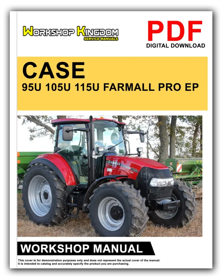 CASE 95U 105U 115U Workshop Repair Service Manual – English – PDF Download
