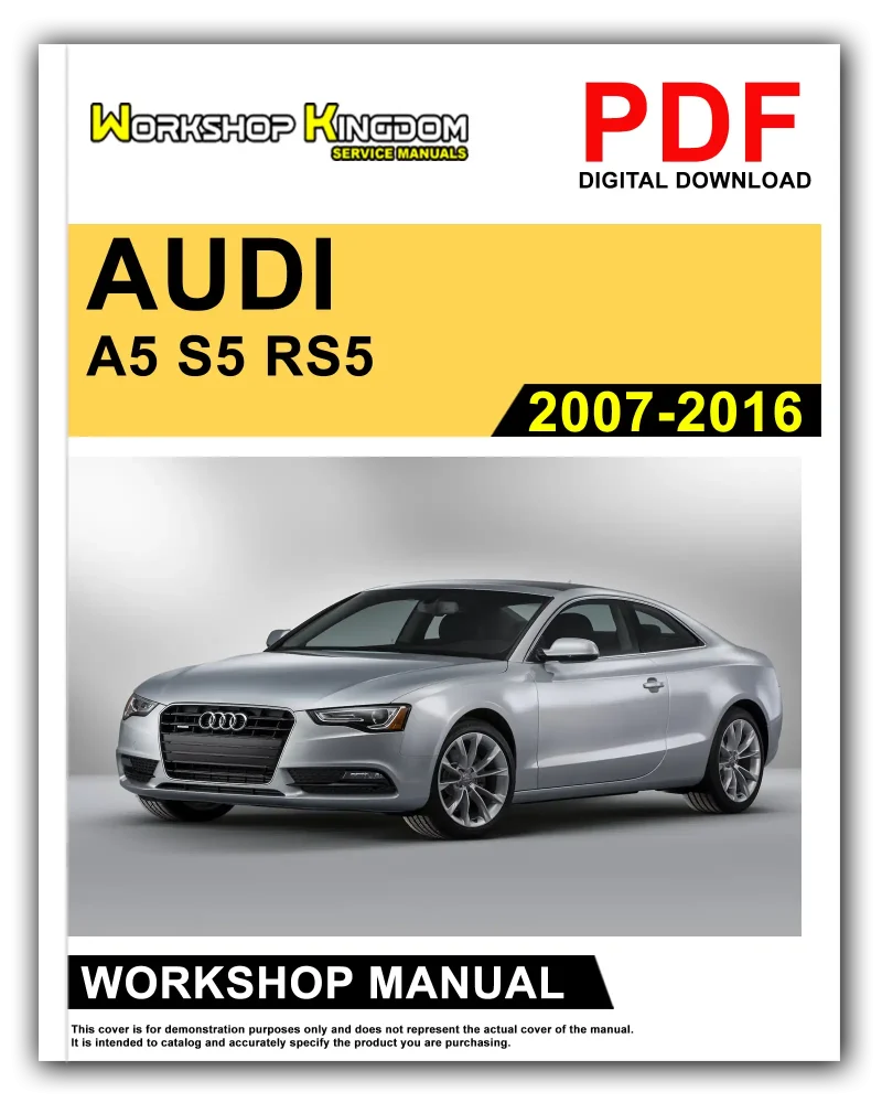 AUDI A5 S5 RS5 Workshop Manual