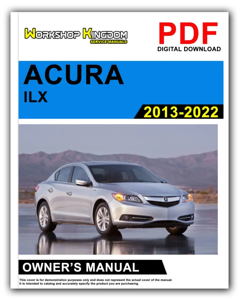 ACURA ILX (2013-2022) Owner’s Manual – English – PDF Download