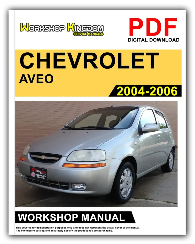 CHEVROLET AVEO (2004-2006) Workshop Repair Service Manual – English – PDF Download