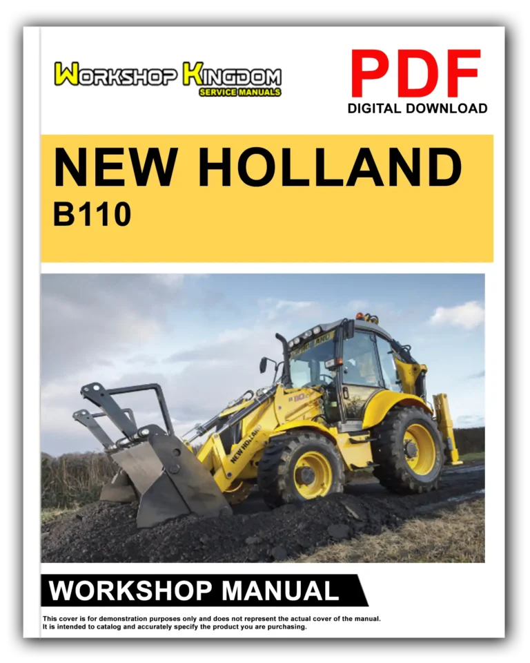 NEW HOLLAND B110 B115 Workshop Repair Service Manual – English – PDF Download