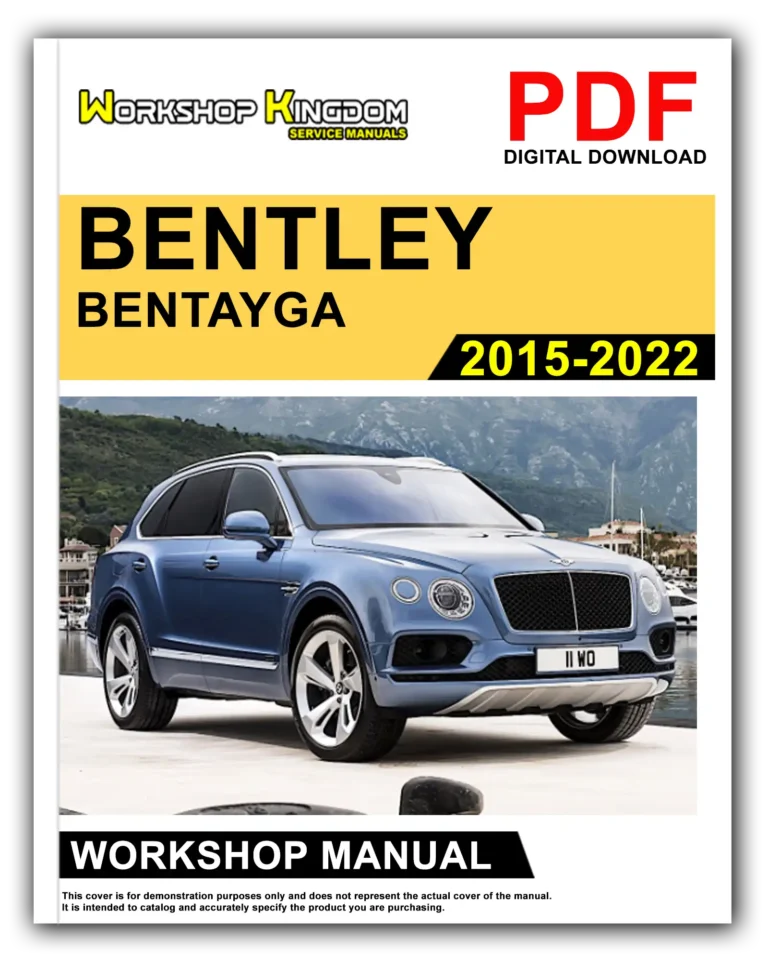 BENTLEY BENTAYGA (2015-2022) Workshop Repair Service Manual – English – PDF Download