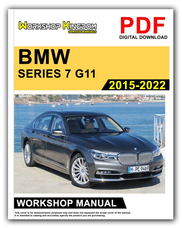 BMW SERIES 7 G11 (2015-2022) Workshop Repair Service Manual – English – PDF Download