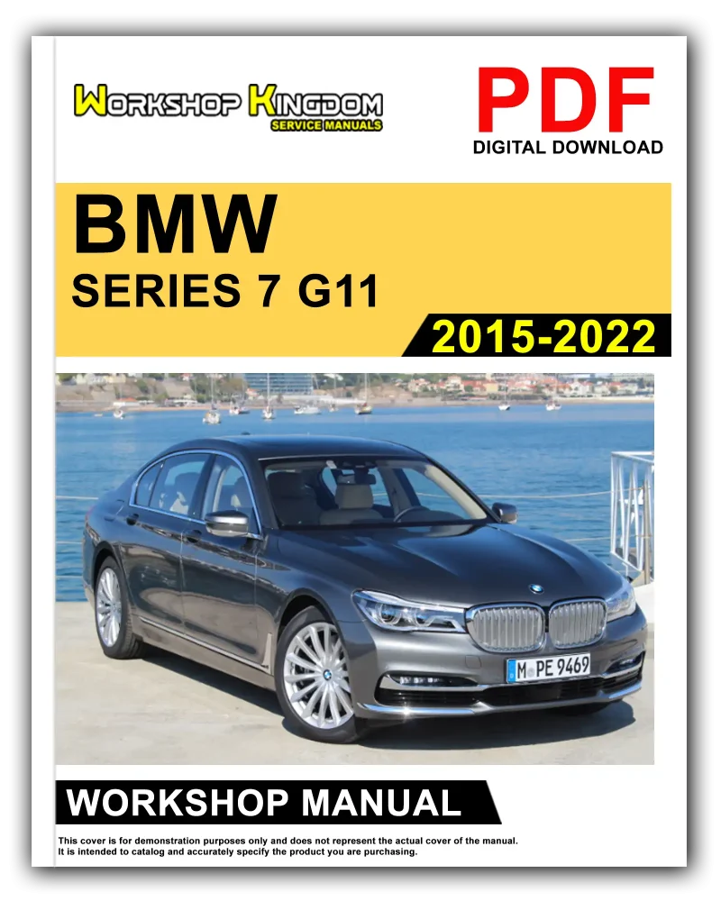 BMW SERIES 7 G11 Workshop Manual