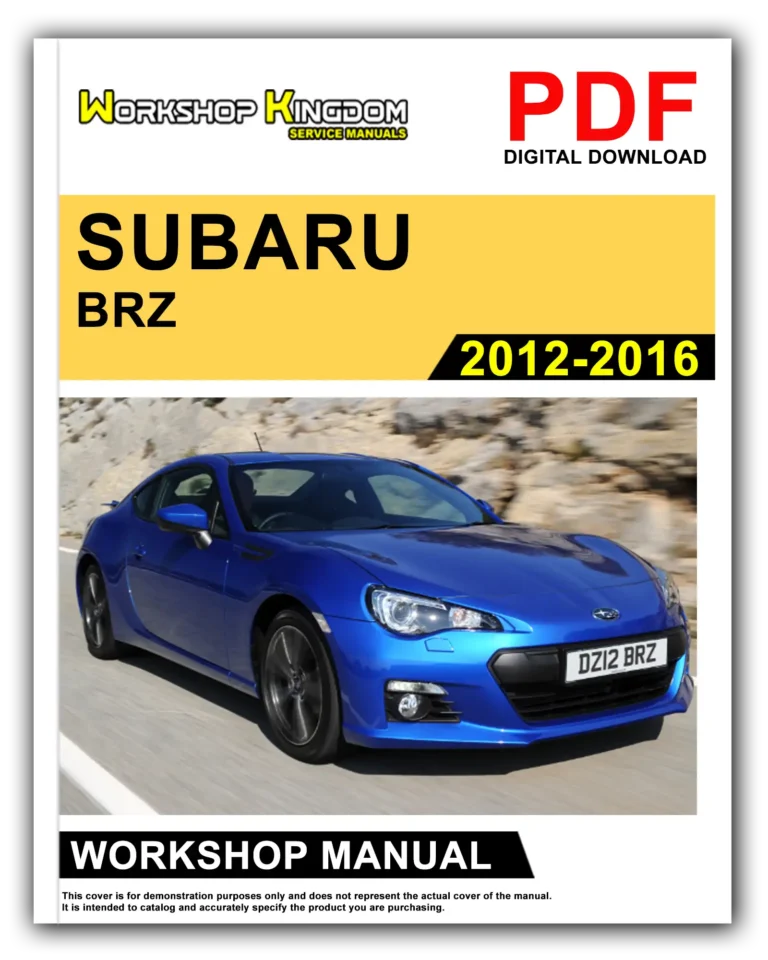 SUBARU BRZ (2012-2016) Workshop Repair Service Manual – English – PDF Download
