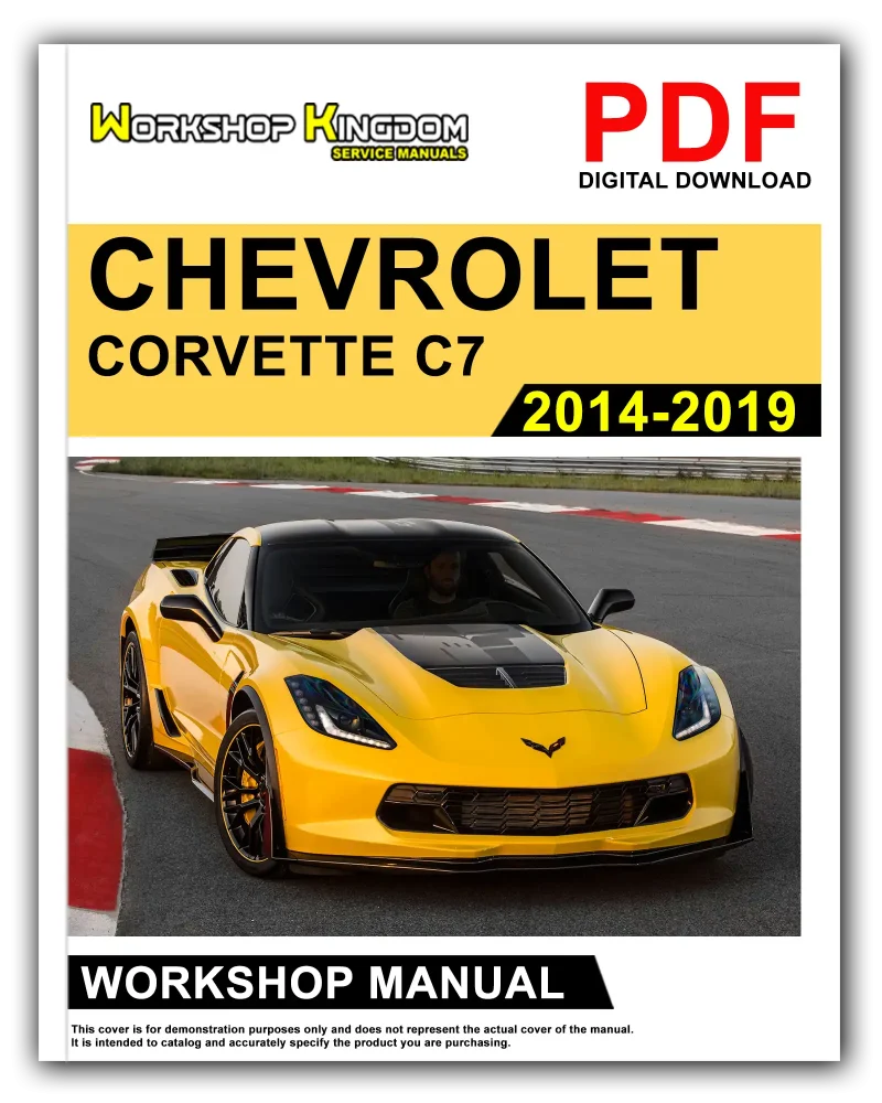 CHEVROLET CORVETTE C7 Workshop Manual