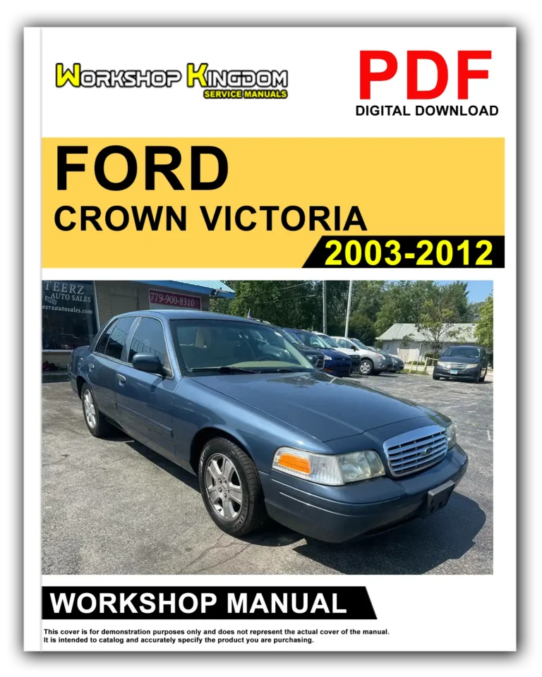 FORD CROWN VICTORIA (2003-2012) Workshop Repair Service Manual – English – PDF Download