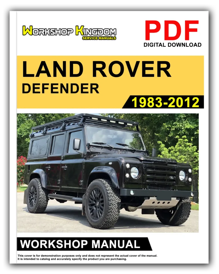 LAND ROVER DEFENDER (1983-2012) Workshop Repair Service Manual – English – PDF Download