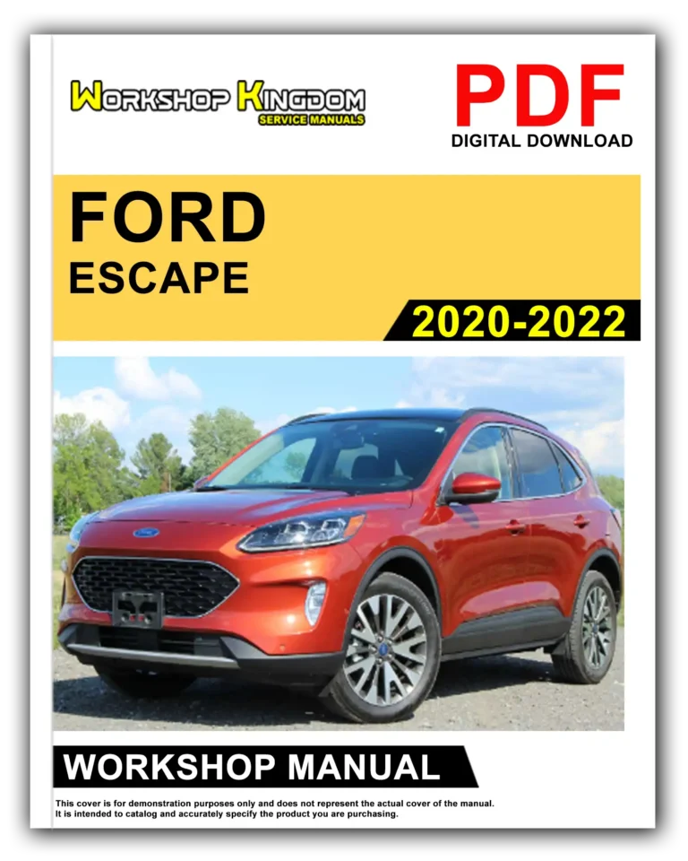 FORD ESCAPE (2020-2022) Workshop Repair Service Manual – English – PDF Download