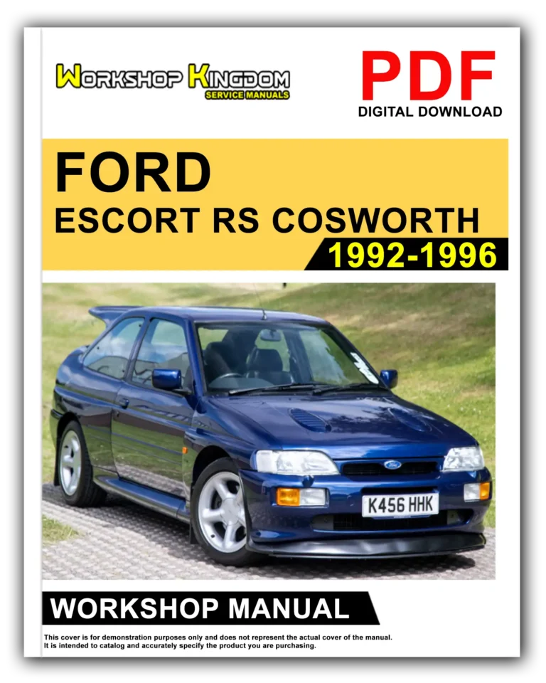 FORD ESCORT RS COSWORTH (1992-1996) Workshop Repair Service Manual – English – PDF Download