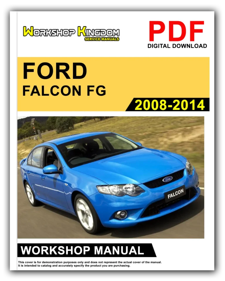 FORD FALCON FG (2008-2014) Workshop Repair Service Manual – English – PDF Download