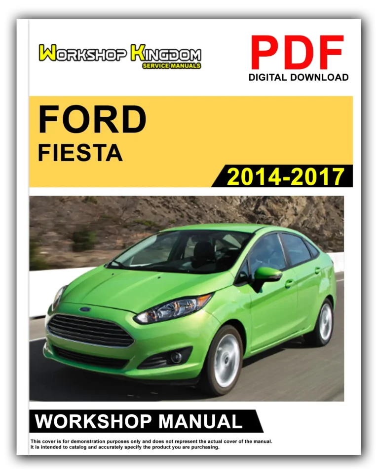 FORD FIESTA (2014-2017) Workshop Repair Service Manual – English – PDF Download
