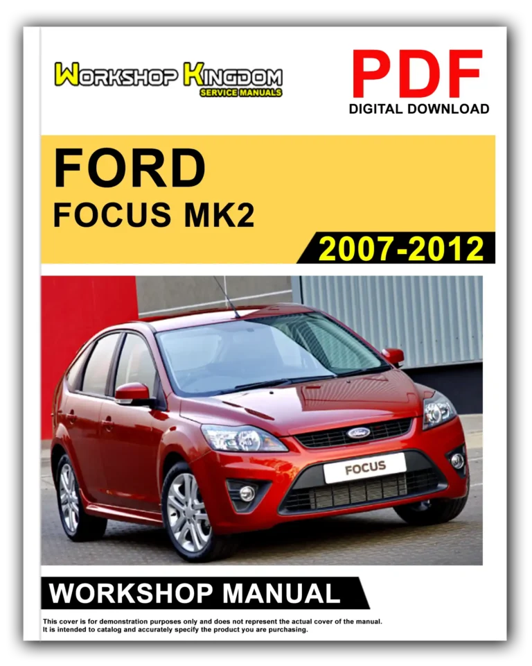 FORD FOCUS MK2 (2007-2012) Workshop Repair Service Manual – English – PDF Download