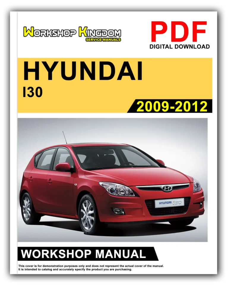 HYUNDAI I30 ELANTRA (2009-2012) Workshop Repair Service Manual – English – PDF Download