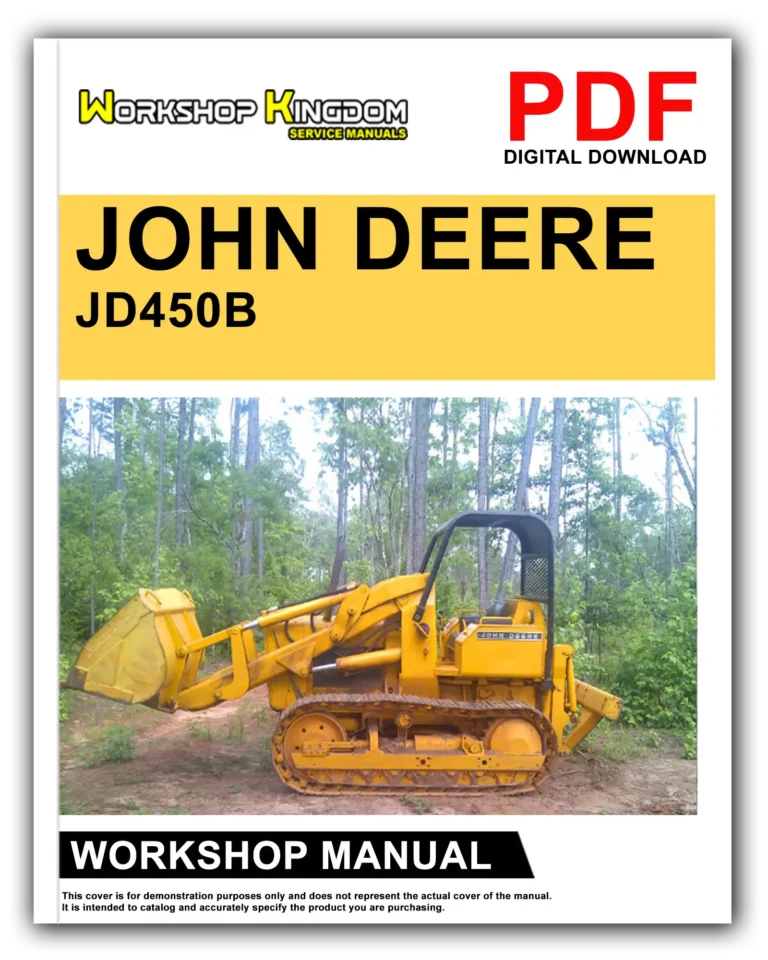 JOHN DEERE JD450B Workshop Repair Service Manual – English – PDF Download