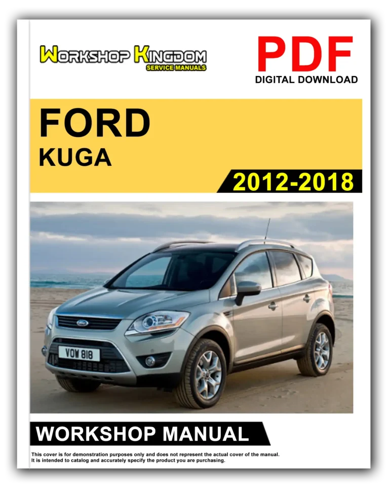 FORD KUGA (2012-2018) Workshop Repair Service Manual – English – PDF Download