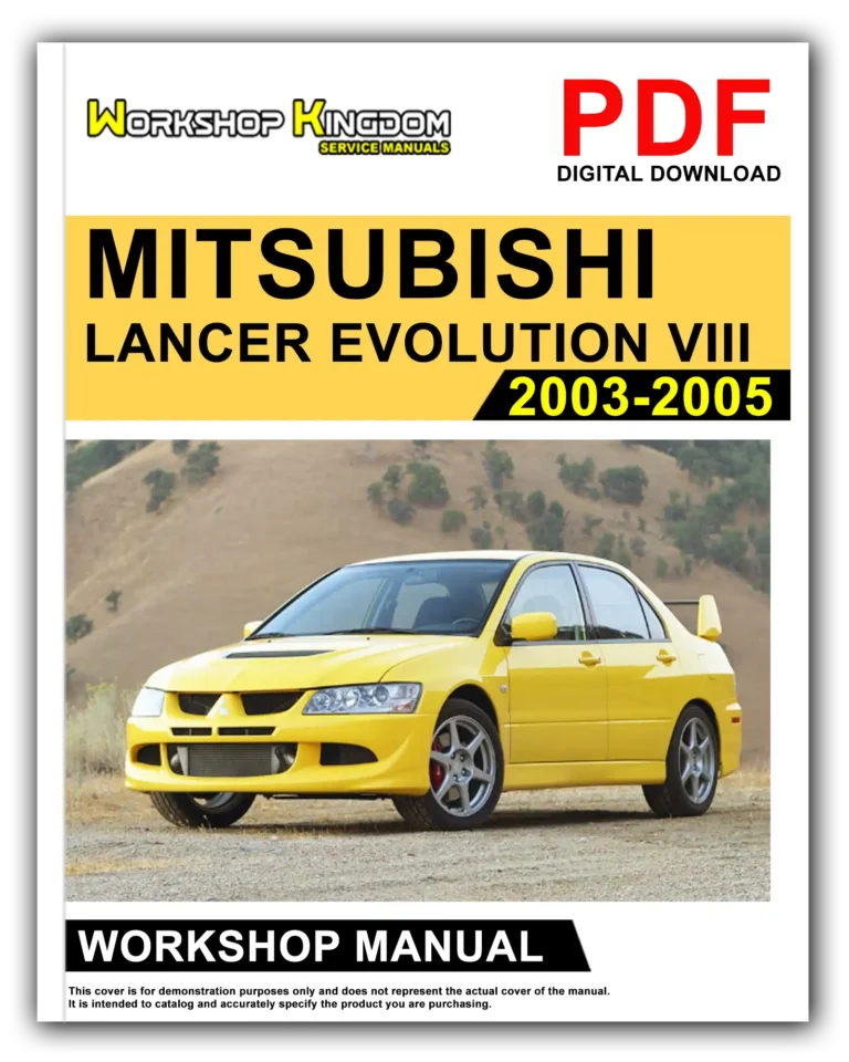 MITSUBISHI LANCER EVOLUTION VIII (2003-2005) Workshop Repair Service Manual – English – PDF Download