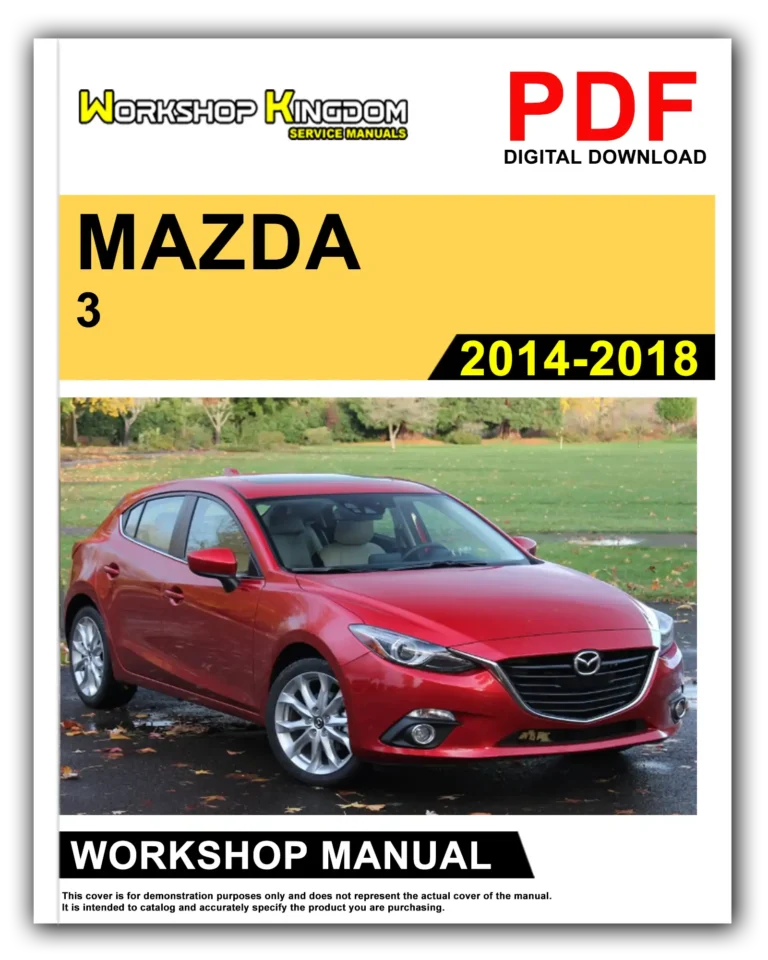 MAZDA 3 (2014-2018) Workshop Repair Service Manual – English – PDF Download