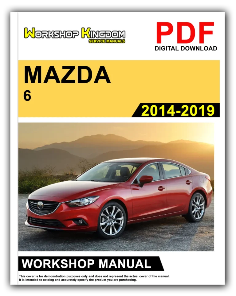 MAZDA 6 (2014-2019) Workshop Repair Service Manual – English – PDF Download