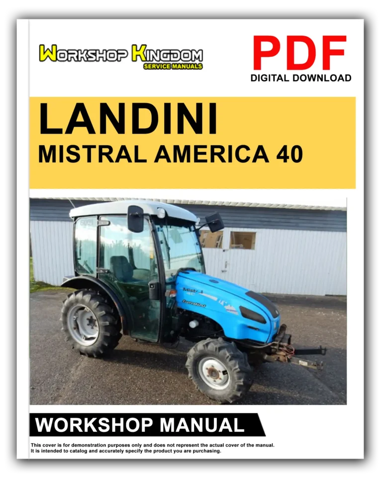 LANDINI MISTRAL AMERICA 40 45 50 Workshop Repair Service Manual – English – PDF Download