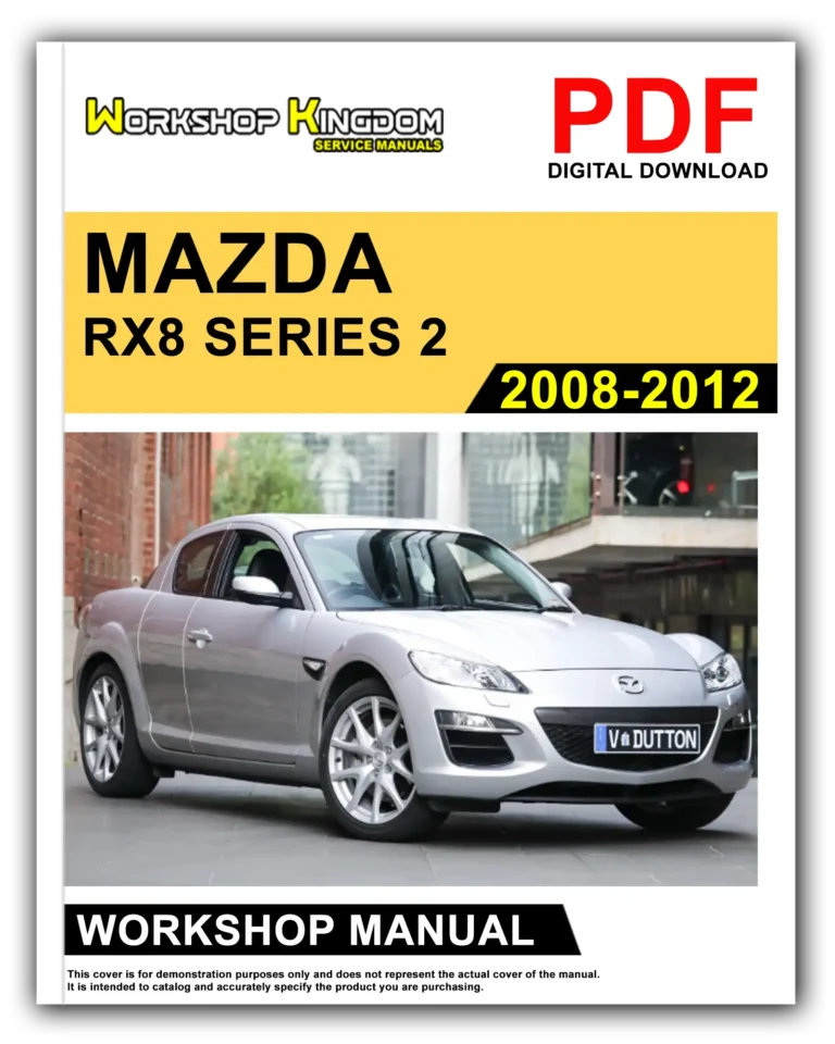 MAZDA RX8 (2008-2012) Workshop Repair Service Manual – English – PDF Download