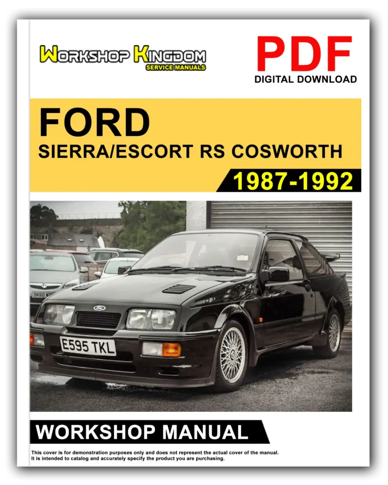 FORD SIERRA/ESCORT RS COSWORTH (1987-1992) Workshop Repair Service Manual – English – PDF Download