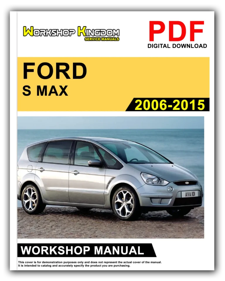 FORD S MAX (2006-2015) Workshop Repair Service Manual – English – PDF Download