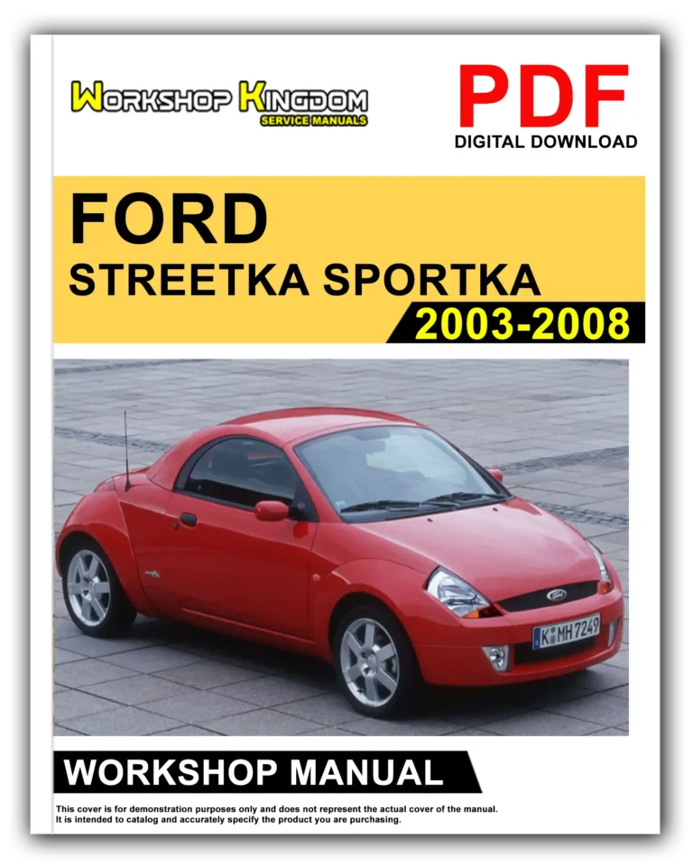 FORD STREETKA SPORTKA (2003-2008) Workshop Repair Service Manual – English – PDF Download