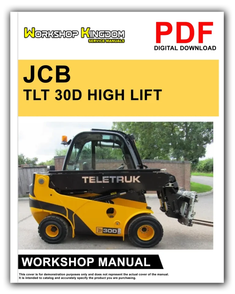 JCB TLT 30D High Lift TLT 35D TLT 35D Workshop Repair Service Manual – English – PDF Download