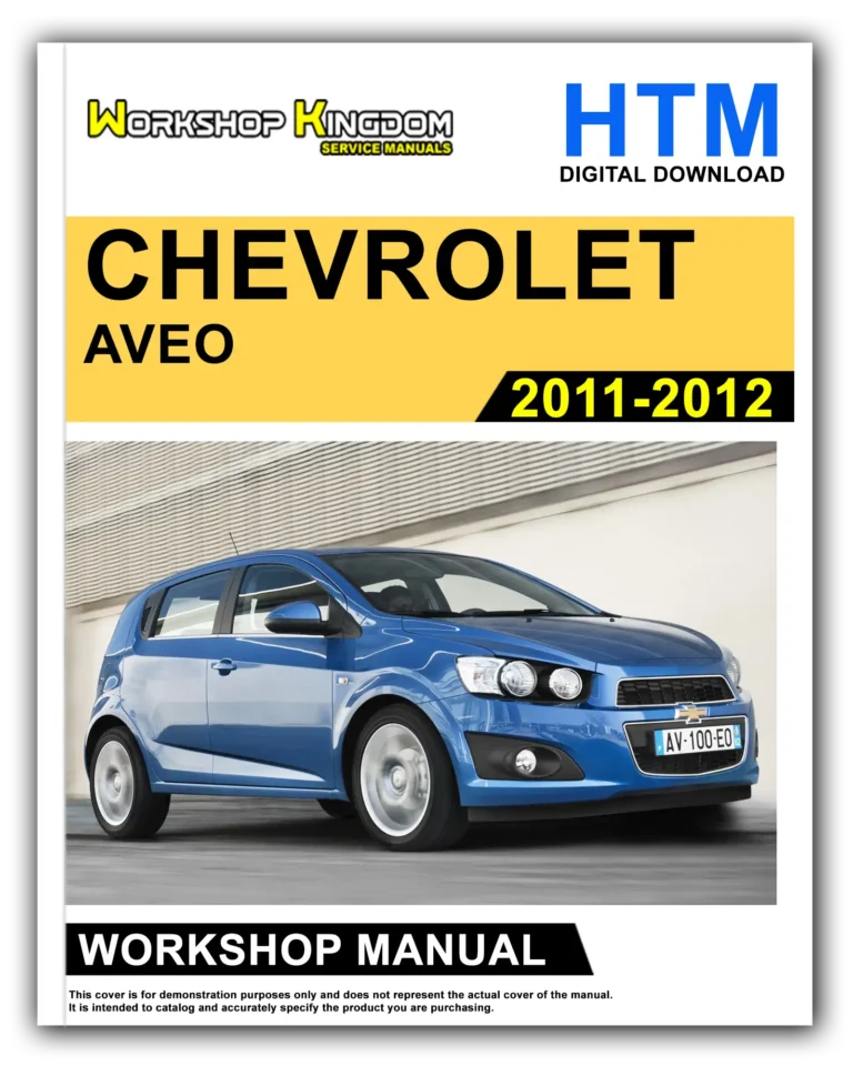 CHEVROLET AVEO (2011-2012) Workshop Repair Service Manual – English – HTM Download