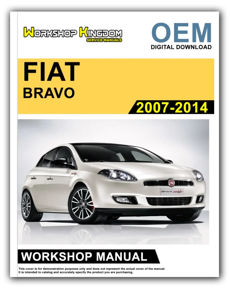 FIAT BRAVO BRAVA (2007-2014) Workshop Repair Service Manual – English – OEM Download