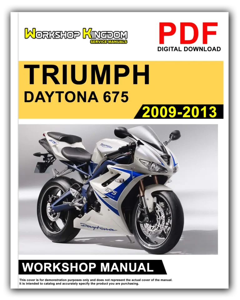 TRIUMPH DAYTONA 675 (2009-2013) Workshop Repair Service Manual – English – PDF Download
