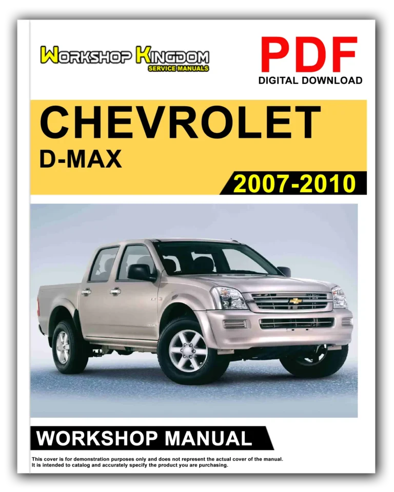 CHEVROLET D-MAX (2007-2010) Workshop Repair Service Manual – English – PDF Download