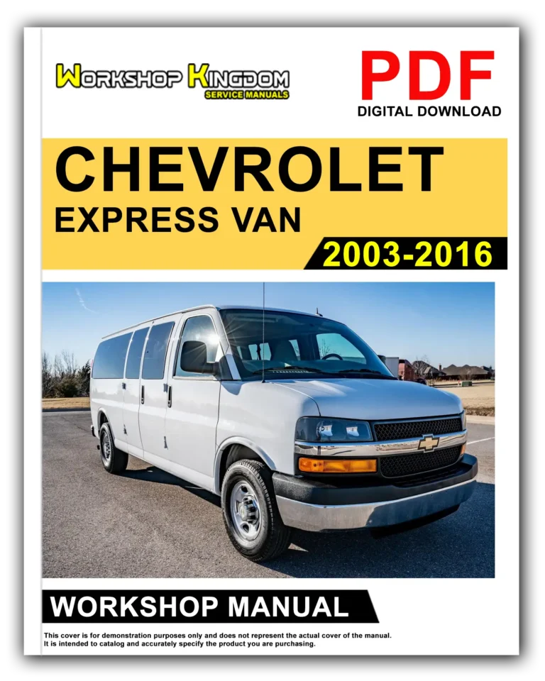 CHEVROLET EXPRESS VAN (2003-2016) Workshop Repair Service Manual – English – PDF Download