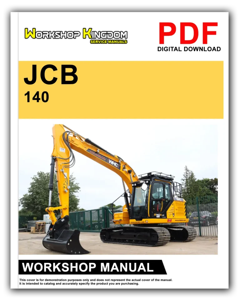 JCB 140 EXCAVATOR Workshop Repair Service Manual – English – PDF Download
