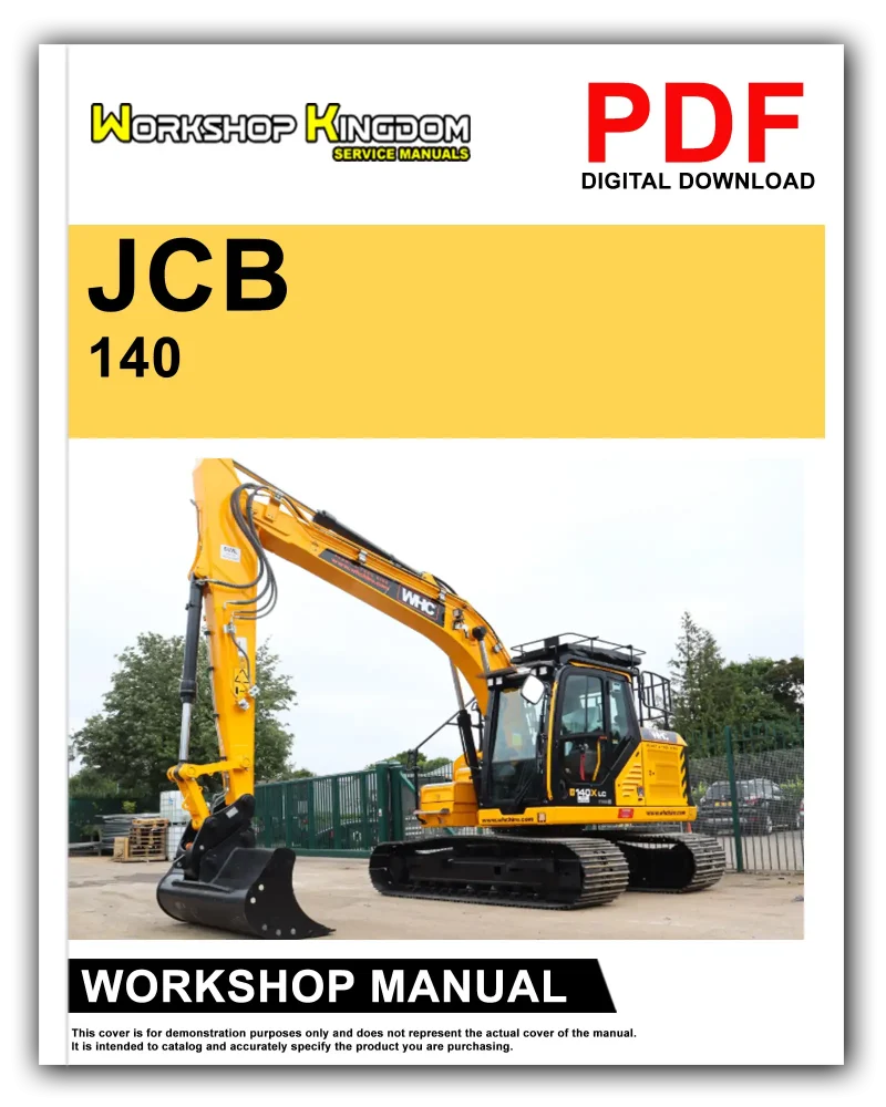JCB 140 EXCAVATOR Workshop Manual