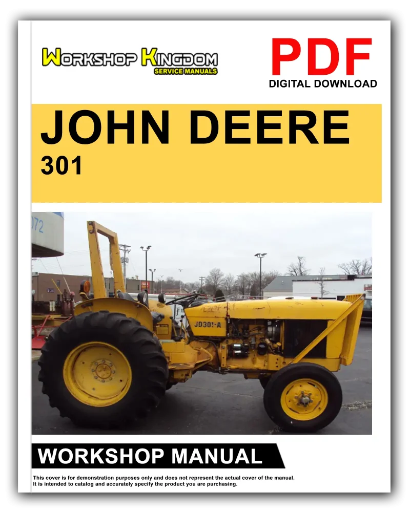 JOHN DEERE 301 401 Workshop Manual