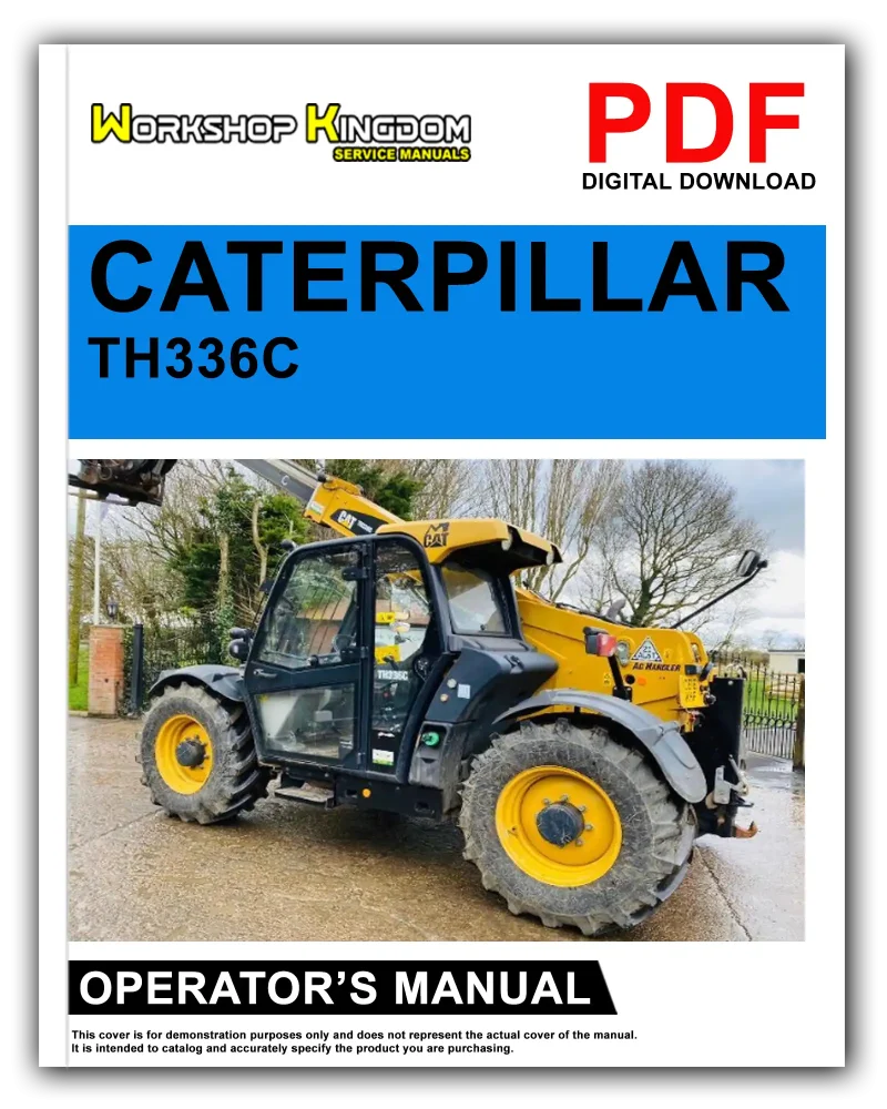 CATERPILLAR TH336C TH337C TH406C Operator's Manual