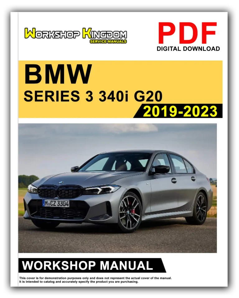 BMW SERIES 3 G20 340i (2019-2023) Workshop Repair Service Manual – English – PDF Download